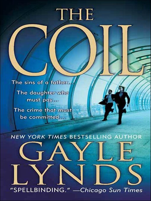 Title details for The Coil by Gayle Lynds - Wait list